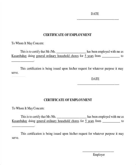 One must submit the certification letter along with the resume and other documents wherever he/she applies for a job. 27+ Sample Certificate of Employment Templates - PDF, DOC ...