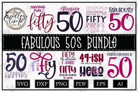 Fabulous 50s A 50th Birthday Svg Bundle For Women 512787 Cut