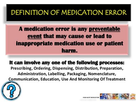 This list may be used to determine. High Alert Medication