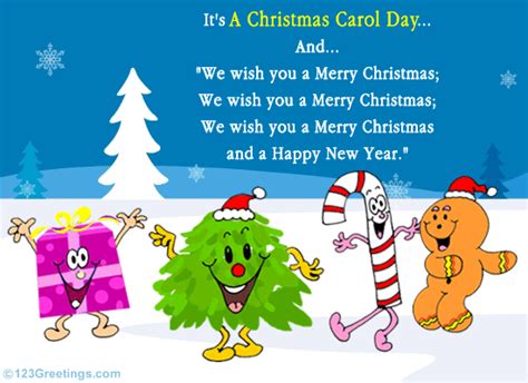 A Popular Christmas Carol Free Christmas Carol Day Ecards 123 Greetings