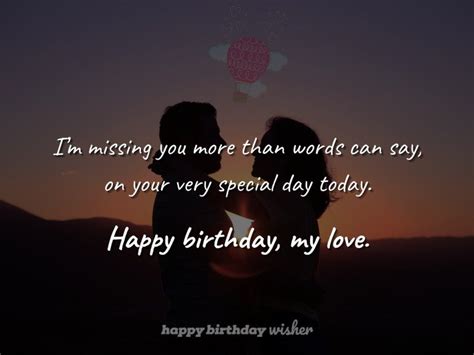 Missing You On Your Birthday My Love Happy Birthday Wisher