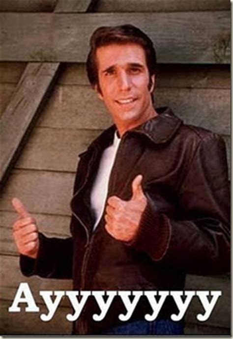 To improve is to change; Famous Quotes From Fonzie. QuotesGram