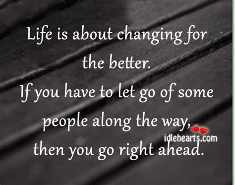 Quotes About Life Changes For The Better. QuotesGram