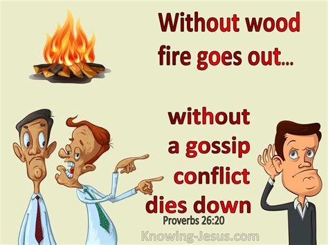 Proverbs 2620 Without Wood Fire Goes Out Without A Gossip Conflict