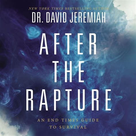 After The Rapture Audiobook By David Jeremiah — Listen Now