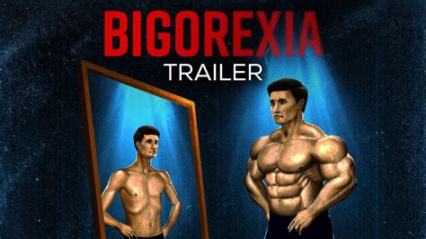Bigorexia Official Trailer 2 Hd Bodybuilding Documentary Youtube