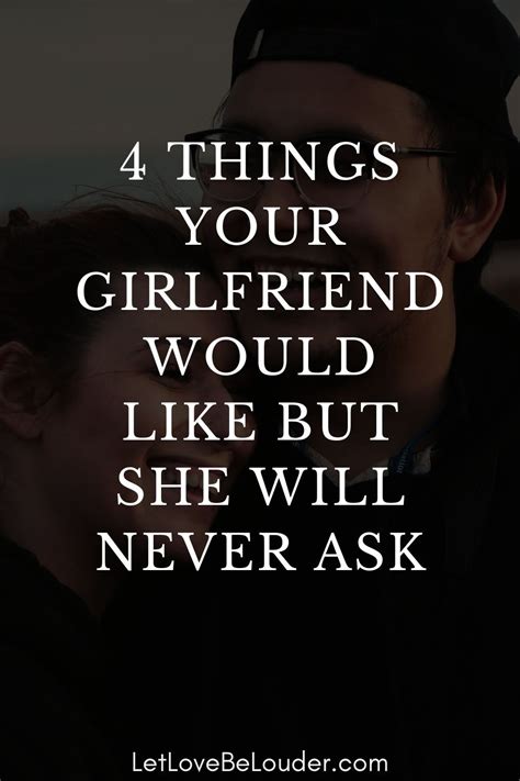 4 things your girlfriend would like but she will never ask