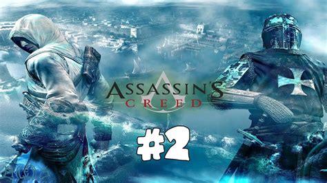 Assassin s Creed let s play part 2 Traîtrise FR YouTube