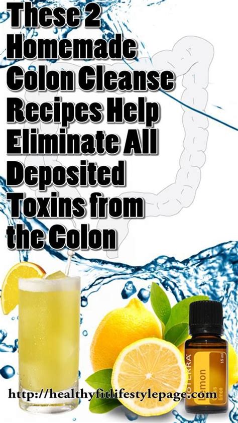 These 2 Homemade Colon Cleanse Recipes Help Eliminate All Deposited Toxins From The Colon