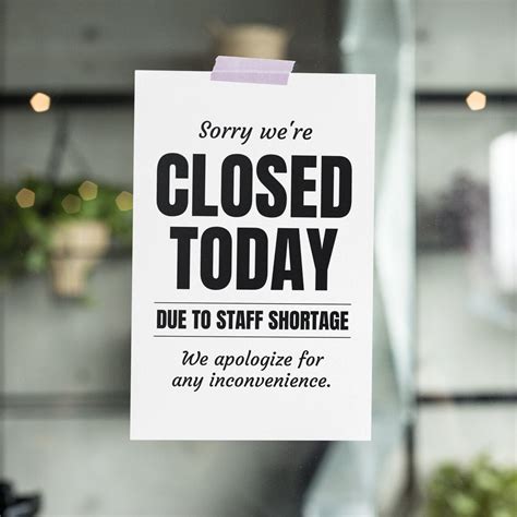 Closed Today Due To Staff Shortage Printable Were Closed Etsy