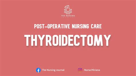 Thyroidectomy Post Operative Nursing Care