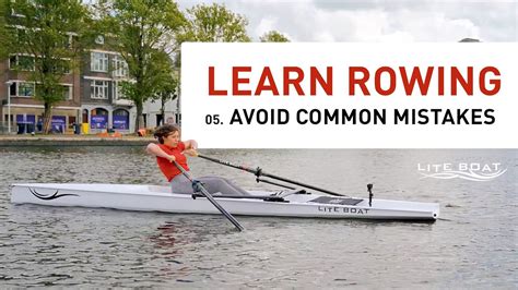 How To Avoid The Most Common Rowing Mistakes Learn Rowing Ep Youtube