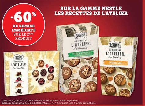 Promo La Gamme Nestlé Les Recettes De L atelier chez Hyper U