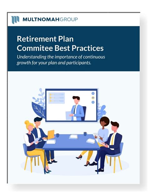 Retirement Plan Committee Best Practices