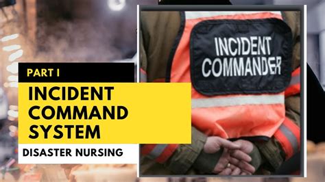Incident Command System Part 1 Youtube