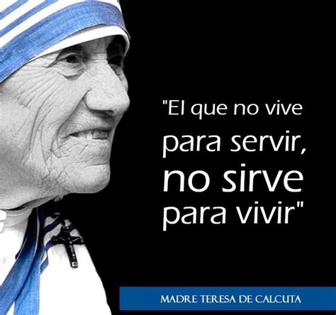Contenido Valioso Para Gente Valiosa Frases De La Madre Teresa