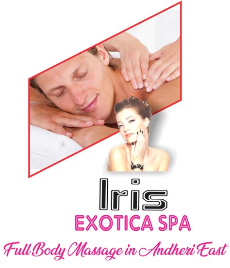 Full Body Massage In Andheri Iris Exotica Spa And Massage Andheri East We Offer Four Hand