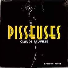 Amazon Com Pisseuses French Edition Claude Fauville Books