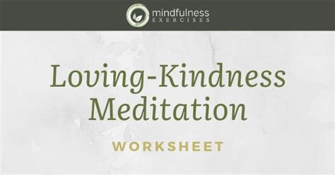Loving Kindness Meditation Mindfulness Exercises