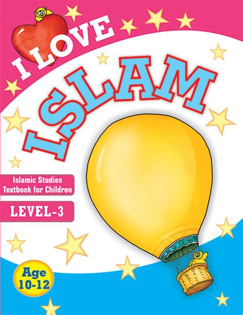 I Love Islam Islamic Studies Textbook Grade 3 Indias