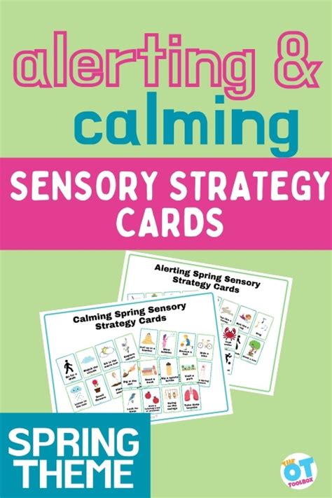 Alerting And Calming Sensory Strategies Spring Theme The Ot Toolbox
