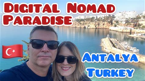 Digital Nomad Paradise Antalya Turkey Youtube