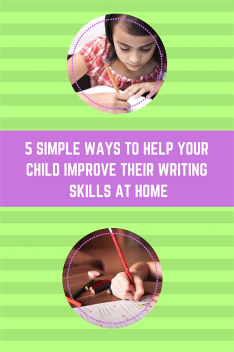 5 Simple Ways To Help Your Child Improve Their Writing Imagine Forest