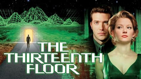 The Thirteenth Floor 1999 Hbo Max Flixable
