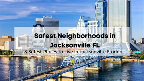 Safest Neighborhoods In Jacksonville Fl 8 Safest Places To Live In