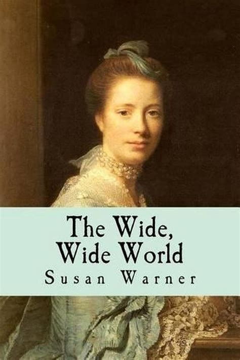 The Wide Wide World By Susan Warner English Paperback Book Free