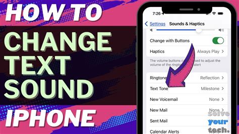 How To Change Text Message Sound On Iphone 15 Youtube