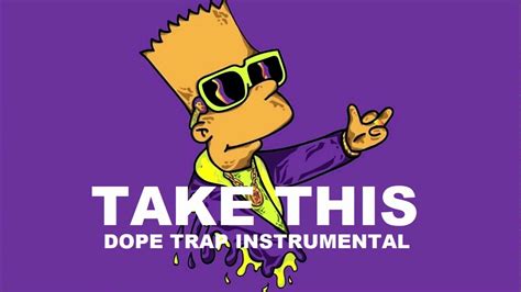 Take This Dope Trap Instrumental Free Trap Beat 2020 Prod