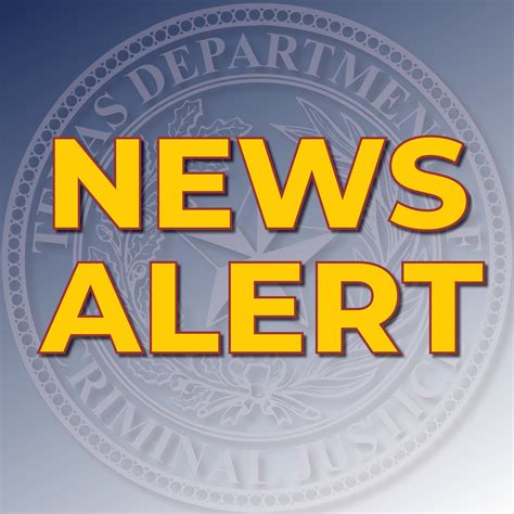 TDCJ is taking... - Texas Department of Criminal Justice