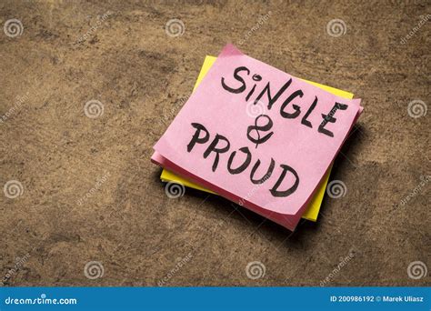 Single And Proud On Sticky Note Stock Photo Image Of Handwriting