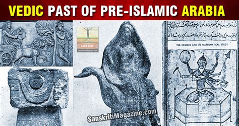 Vedic Past Of Pre Islamic Arabia And Its Influence Sanskriti