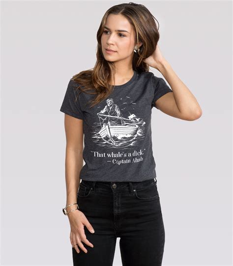 Captain Ahab Women S Funny Reading T Shirt Headline Shirts