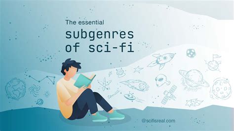 The Essential List Of The Main Subgenres Of Science Fiction And Their