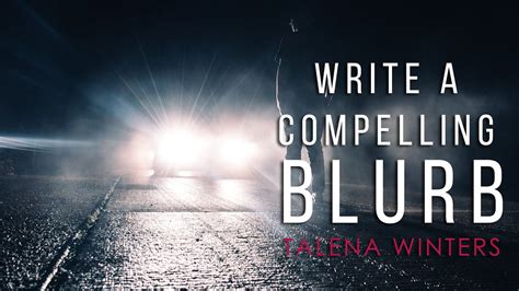 How To Write A Compelling Blurb 5 Tips For Indie Fiction Authors Youtube