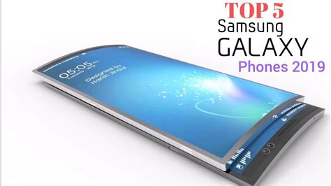 Top 5 Samsung Galaxy Phones Best To Buy In 2019 Samsung Galaxy
