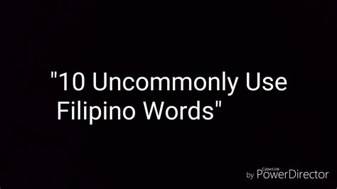 10 Uncommonly Use Filipino Words Youtube