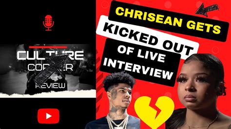 Chrisean Gets Kicked Out Out Of Live Interview Seems Like Blueface