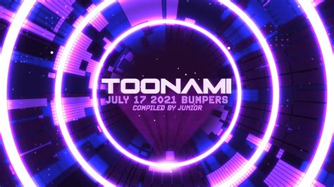 Toonami July 17 2021 Bumpers Hd 1080p Youtube