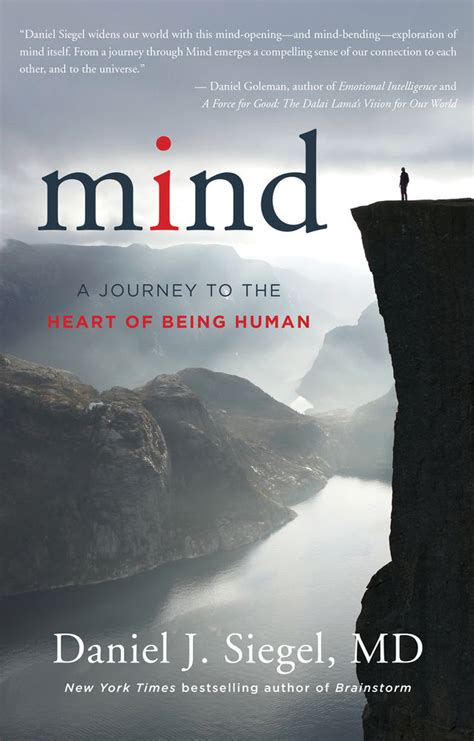 Mind A Journey To The Heart Of Being Human Psychology Today