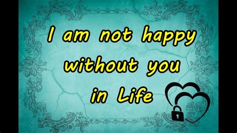 I Am Not Happy Without You In Life 😔😔 Sad Whatsapp Status Youtube