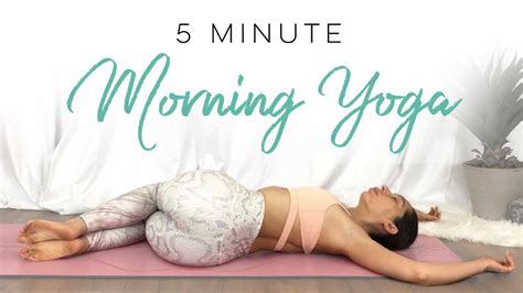 5 Minute Yoga Best Morning Yoga Morning Yoga Routine 5 Minute