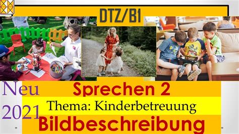 DTZ B1 Sprechen 2 Bildbeschreibung Kinderbetreuung YouTube