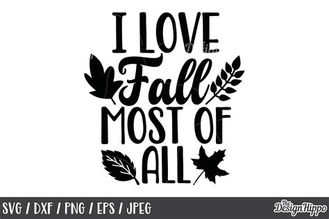 Fall, I love fall most of all SVG, Autumn, Leaves, Sign SVG