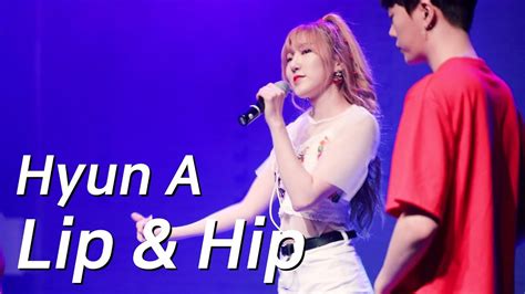 hyuna 현아 lip and hip dance vocal cover 공연영상 youtube