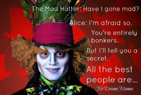 Https://tommynaija.com/quote/mad Hatter Quote Crazy