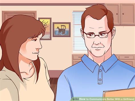 How To Communicate Better With A Girlfriend 13 Steps